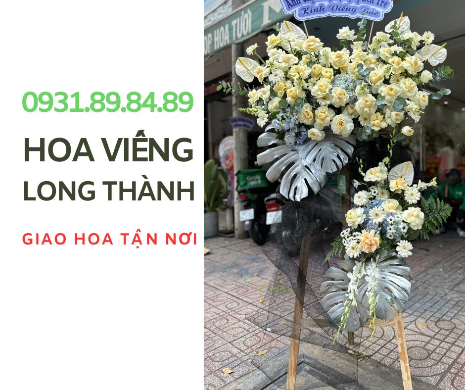 Lý do nên chọn Hoa Viếng Long Thành